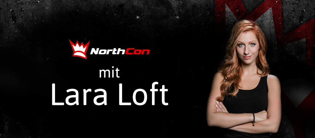Ankündigung Lara Loft auf der NorthCon 2018