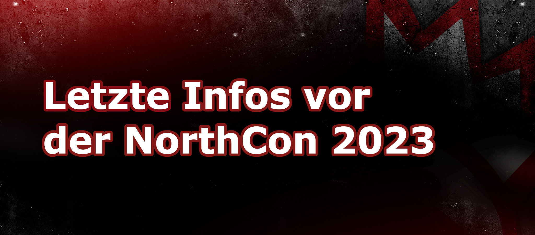 NorthCon 2023 last news
